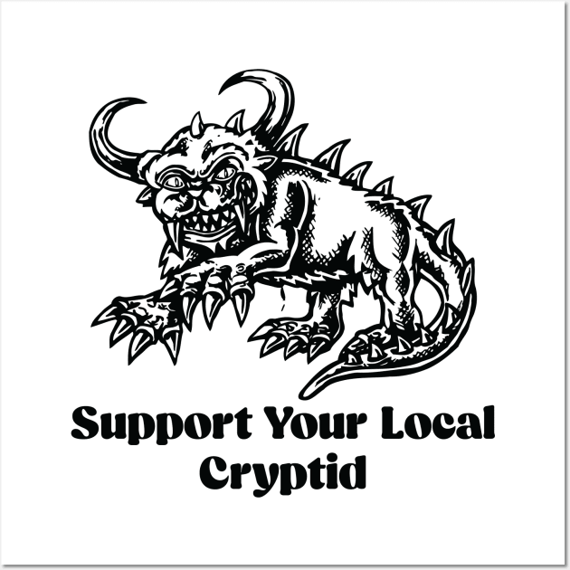 Hodag support your local cryptid - hodag Wall Art by Be Cute 